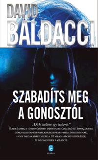 SZABADÍTS MEG A GONOSZTÓL (2014)