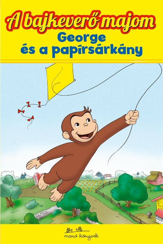 A BAJKEVERŐ MAJOM 5. - GEORGE ÉS A PAPÍRSÁRKÁNY (2014)