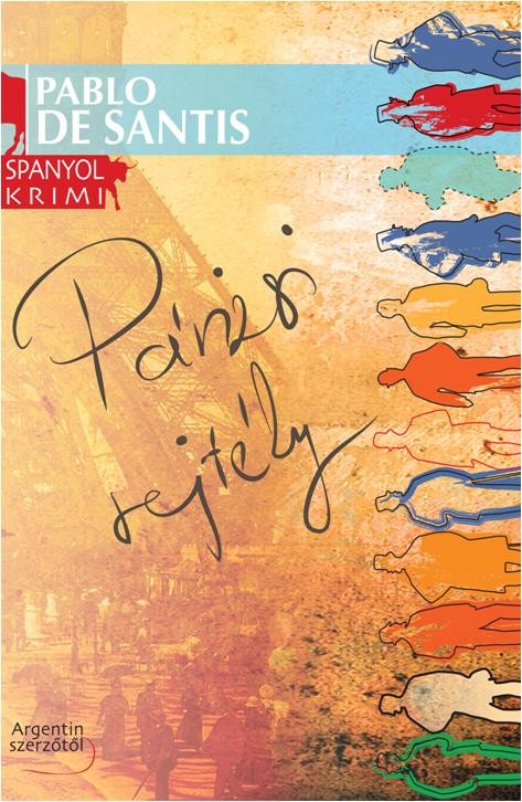 PÁRIZSI REJTÉLY - SPANYOL KRIMI (2014)