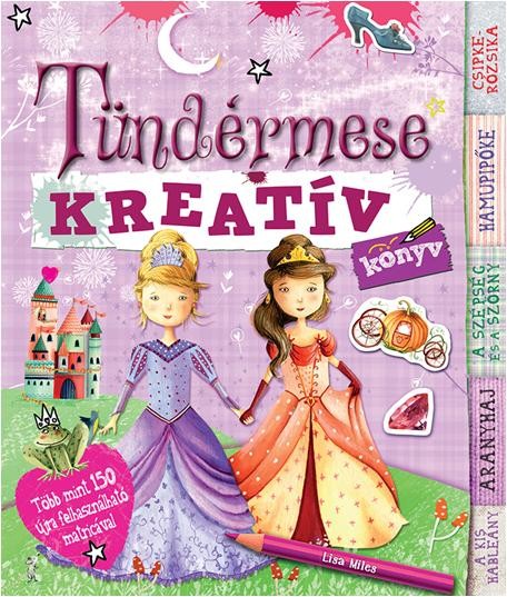 TÜNDÉRMESE - KREATÍVKÖNYV (2014)