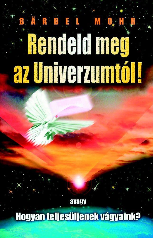 RENDELD MEG AZ UNIVERZUMTÓL! - FŰZÖTT (2013)