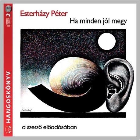 HA MINDEN JÓL MEGY - HANGOSKÖNYV - (2014)