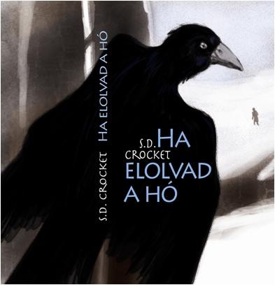 HA ELOLVAD A HÓ (2014)