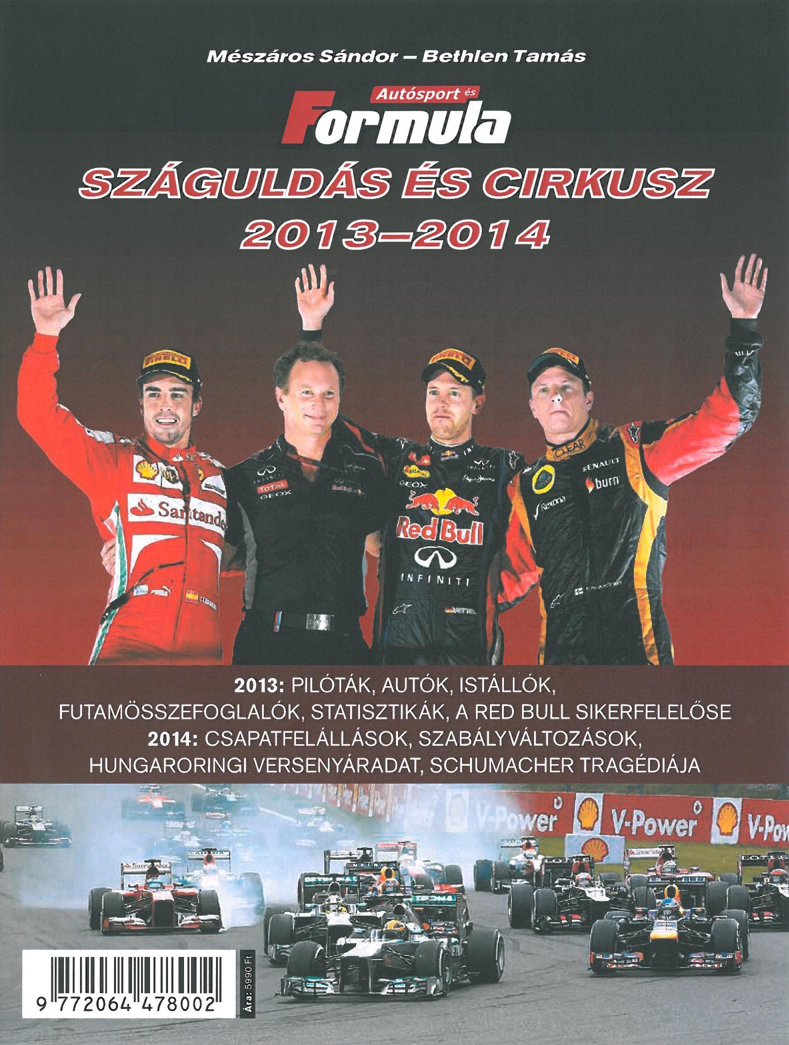 SZÁGULDÁS ÉS CIRKUSZ 2013-2014 (2014)