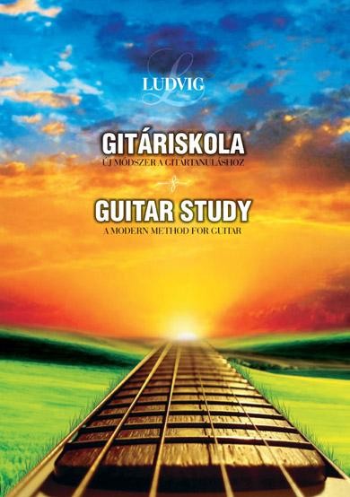 GITÁRISKOLA - ÚJ MÓDSZER A GITÁR TANULÁSHOZ