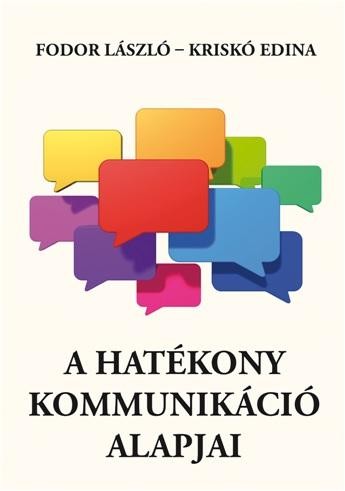 A HATÉKONY KOMMUNIKÁCIÓ ALAPJAI (2014)