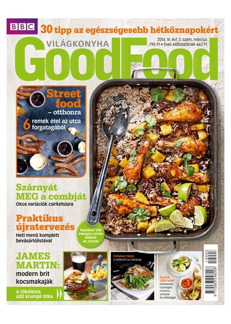 GOODFOOD - VILÁGKONYHA III. ÉVF. (2014/03.) (2014)