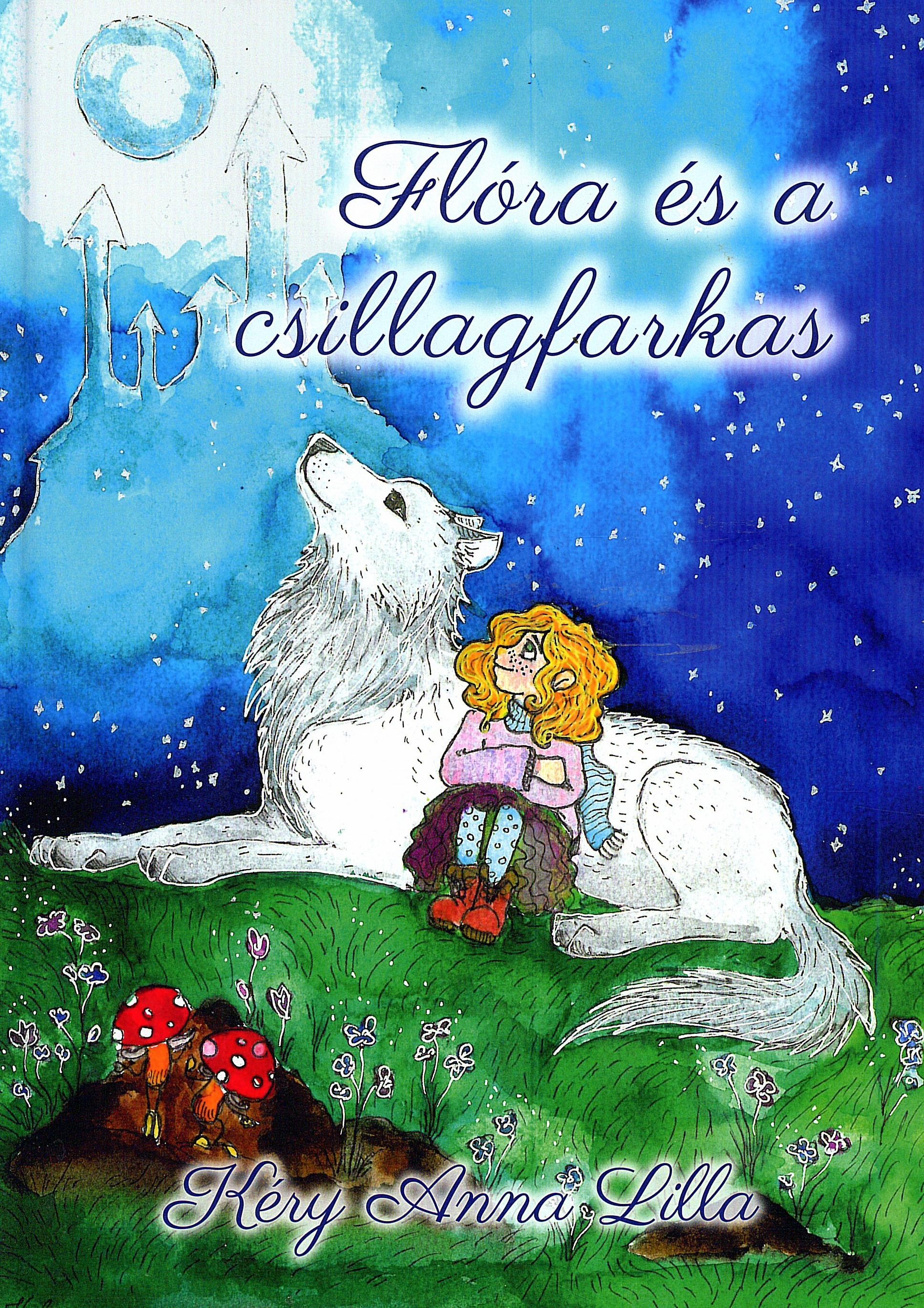 FLÓRA ÉS A CSILLAGFARKAS (2013)