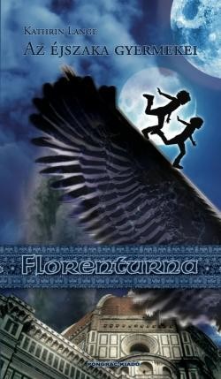 FLORENTURNA - AZ ÉJSZAKA GYERMEKEI (2014)