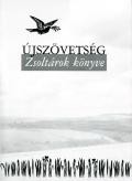 ÚJSZÖVETSÉG - ZSOLTÁROK KÖNYVE (FŰZÖTT) (2013)