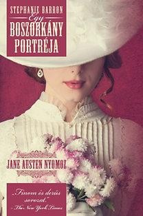 EGY BOSZORKÁNY PORTRÉJA - JANE AUSTEN NYOMOZ 3. (2014)