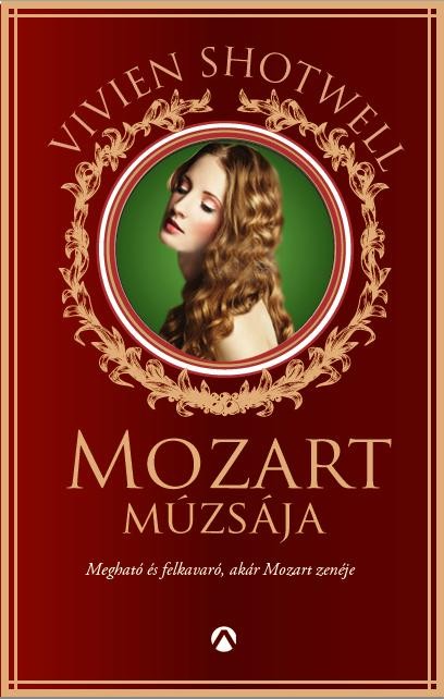 MOZART MÚZSÁJA - (2014)