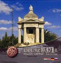 ÓPUSZTASZER - NEMZETI TÖRTÉNETI EMLÉKPARK - MAGYARORSZÁG KINCSESTÁRA... (2014)