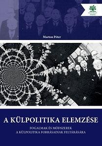 A KÜLPOLITIKA ELEMZÉSE (2013)