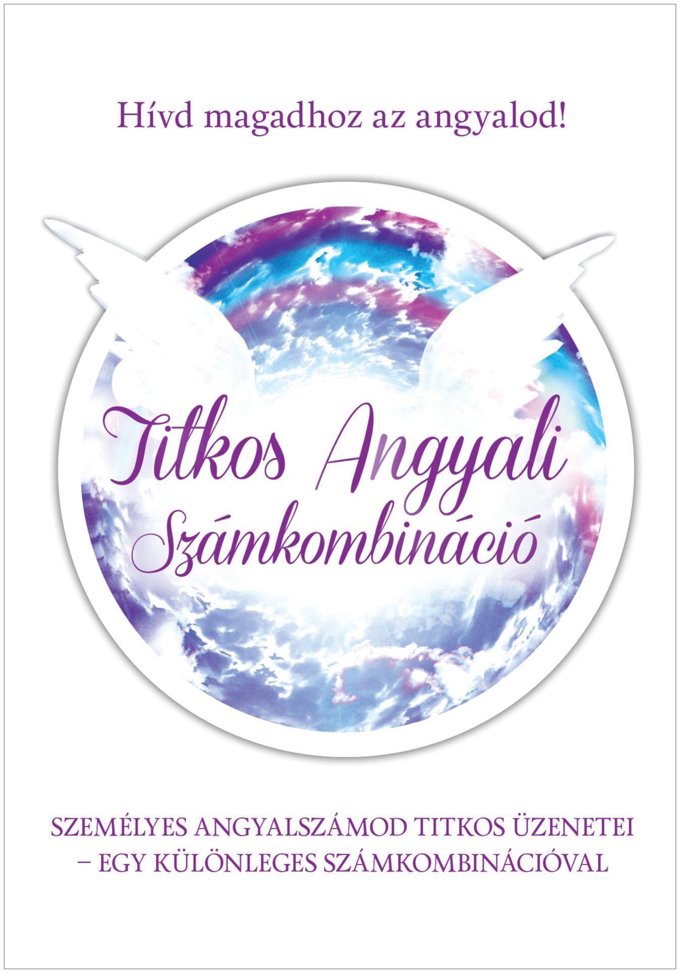 TITKOS ANGYALI SZÁMKOMBINÁCIÓ (2014)