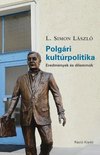 POLGÁRI KULTÚRPOLITIKA - EREDMÉNYEK ÉS DILEMMÁK (2014)