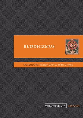 BUDDHIZMUS - VALLÁSTUDOMÁNYI KÖNYVTÁR - (2014)