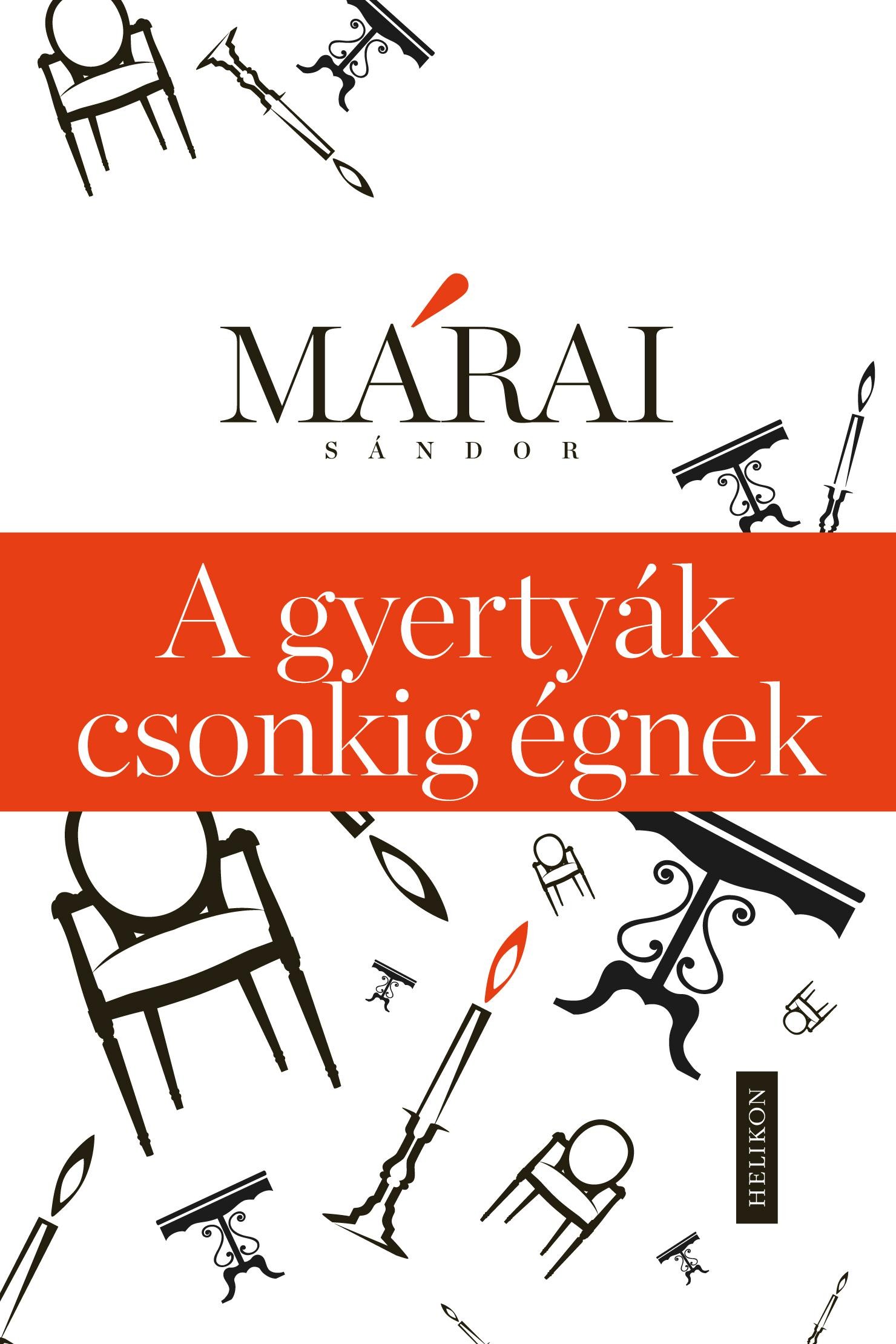 A GYERTYÁK CSONKIG ÉGNEK - ÚJ!! (2014)