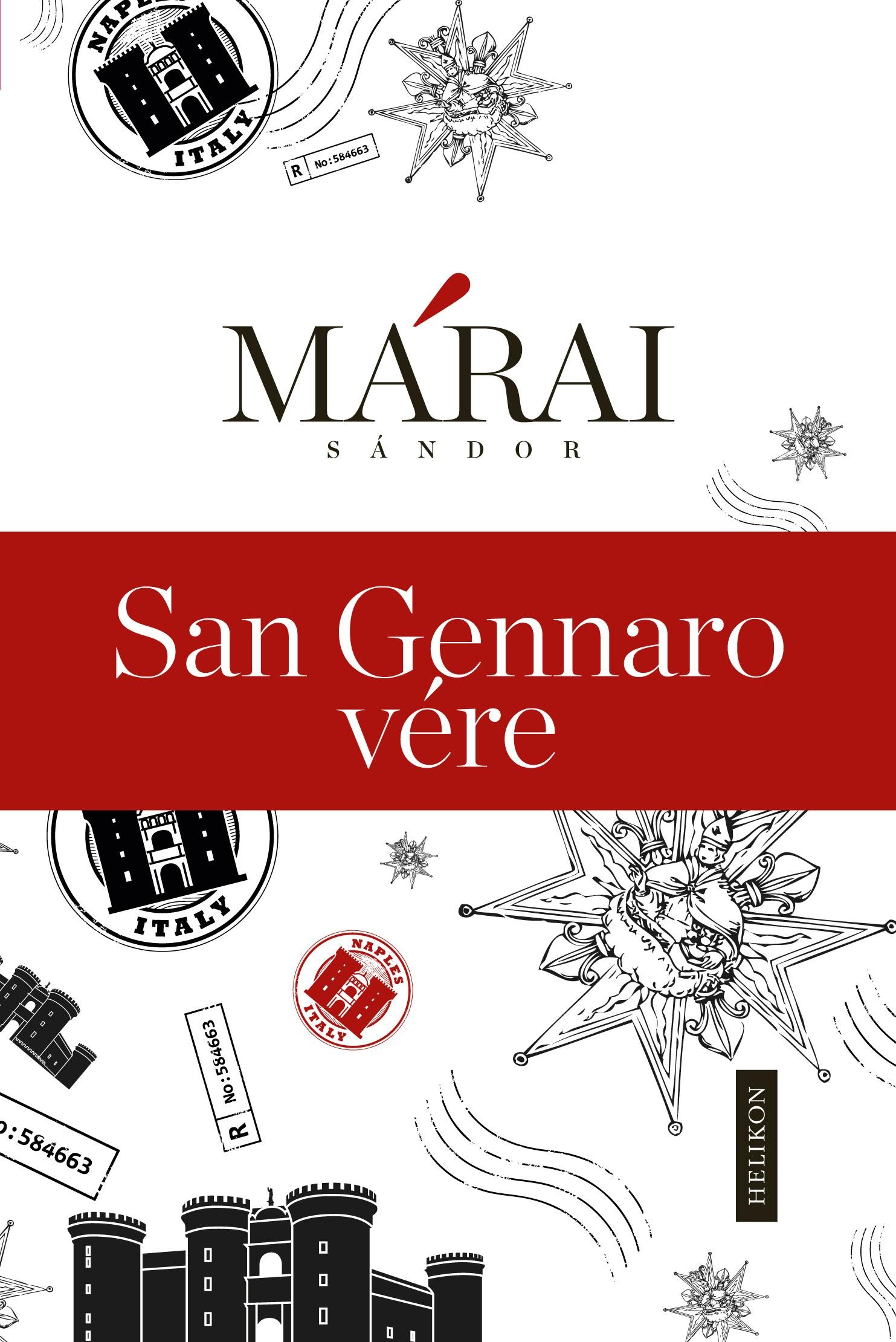 SAN GENNARO VÉRE - KÖTÖTT (2014) (2014)