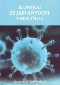 KLINIKAI ÉS JÁRVÁNYÜGYI VIROLÓGIA (2013)