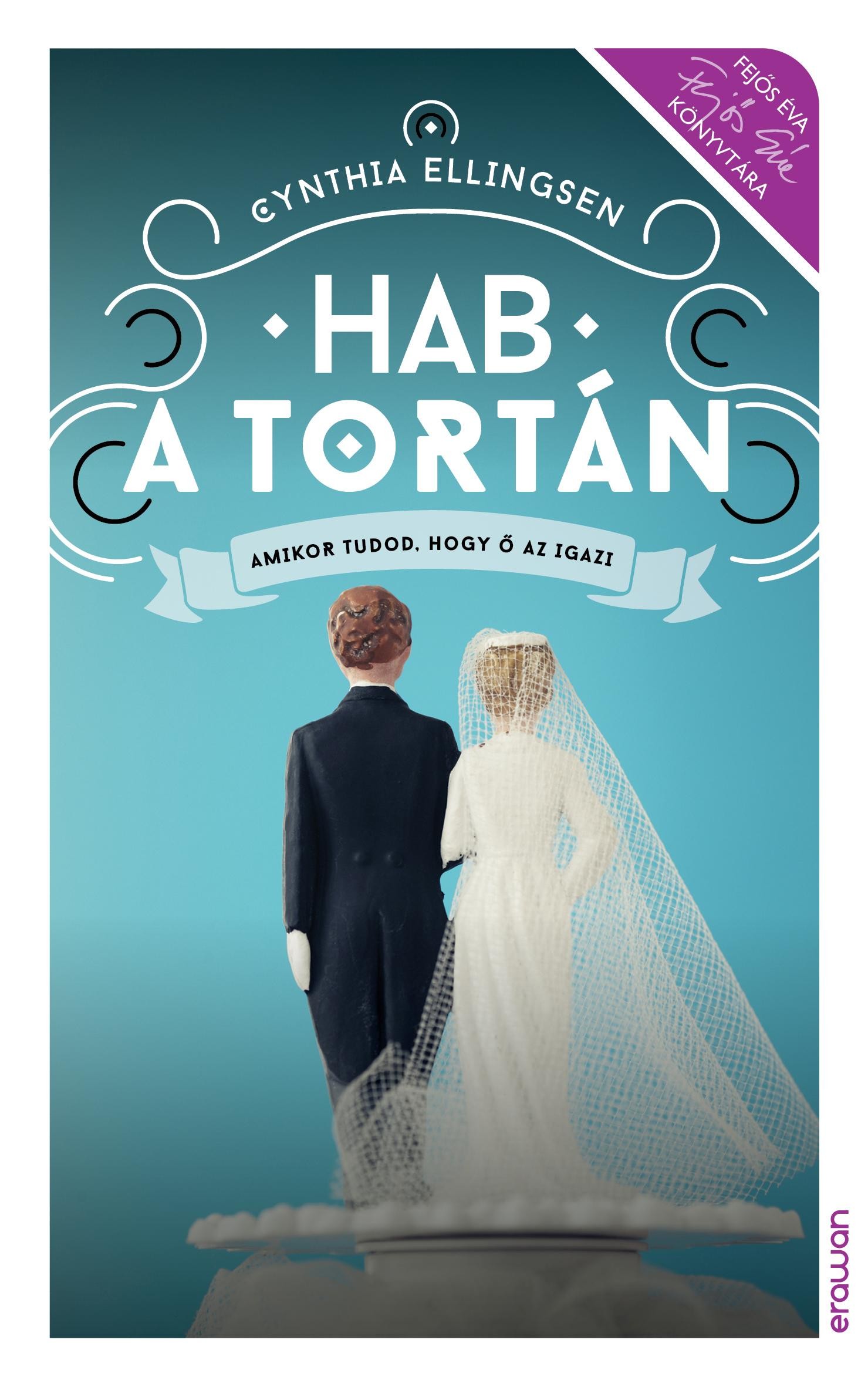 HAB A TORTÁN - FEJŐS ÉVA KÖNYVTÁRA - (2014)