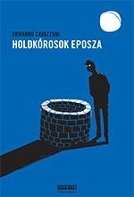 A HOLDKÓROSOK EPOSZA (2014)