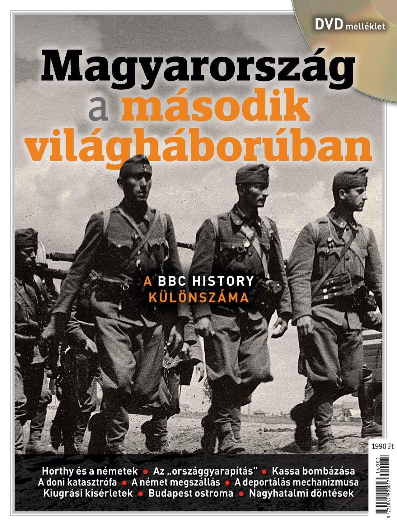 MAGYARORSZÁG A MÁSODIK VILÁGHÁBORÚBAN - DVD MELLÉKLETTEL (2014)