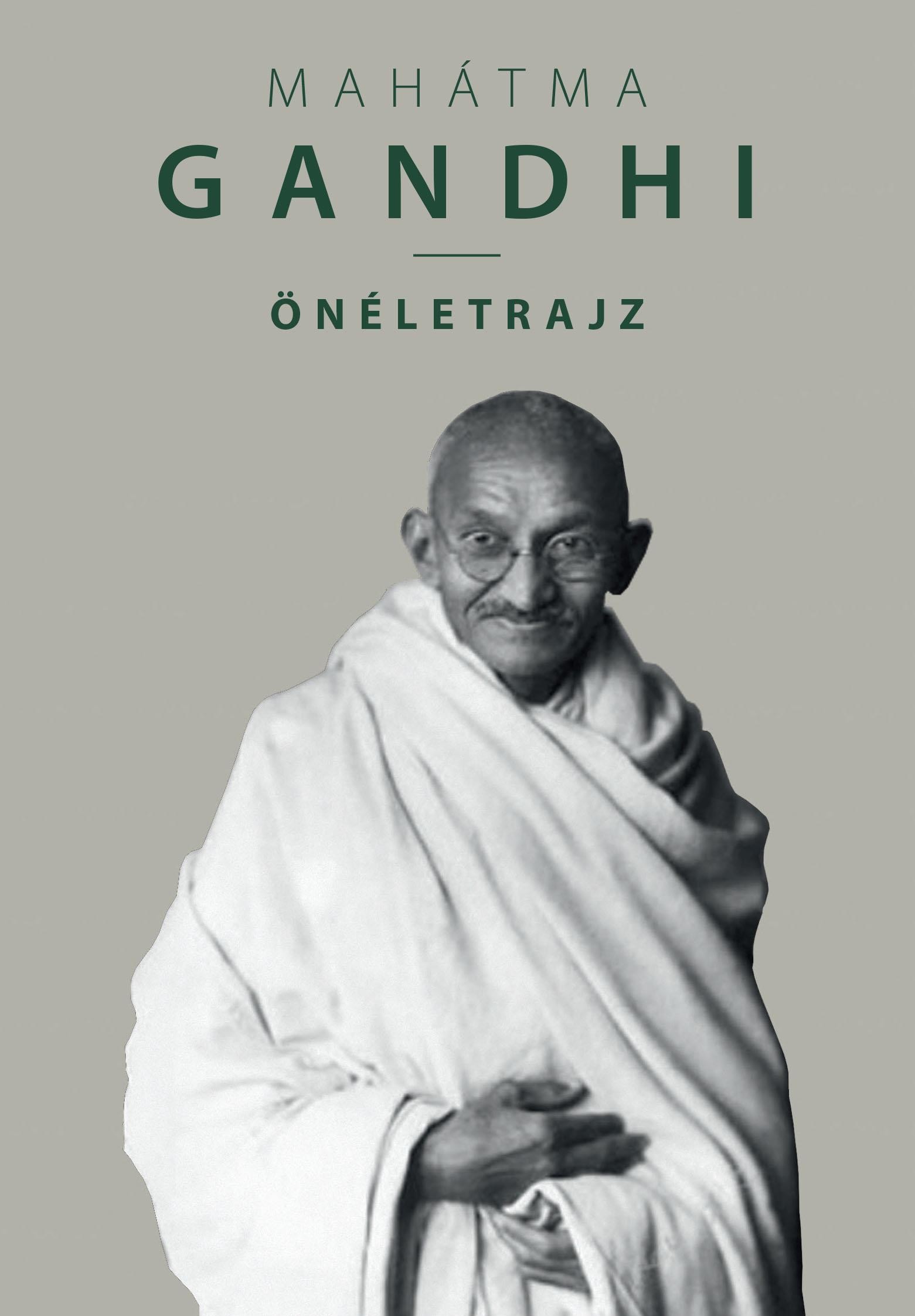 ÖNÉLETRAJZ - GANDHI (3. JAV.KIAD.) (2015)