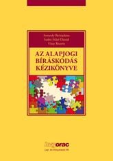 AZ ALAPJOGI BÍRÁSKODÁS KÉZIKÖNYVE (2013)