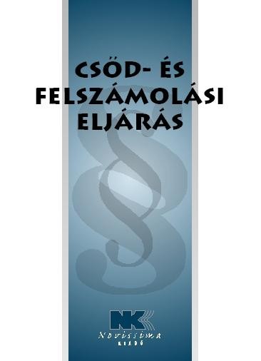 CSŐD- ÉS FELSZÁMOLÁSI ELJÁRÁS - 2014. MÁRCIUS 15. (2014)