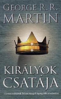KIRÁLYOK CSATÁJA (ÚJ, 3. JAV. KIAD.) - A TŰZ ÉS JÉG DALA II. (2014)