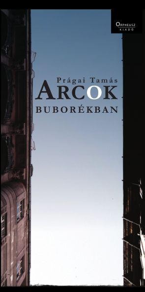 ARCOK BUBORÉKBAN (2014)