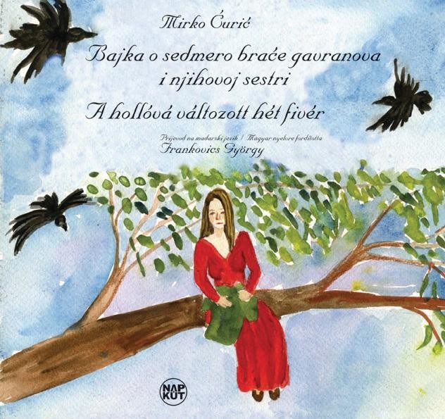 A HOLLÓVÁ VÁLTOZOTT HÉT FIVÉR (KÉTNYELVŰ) (2014)