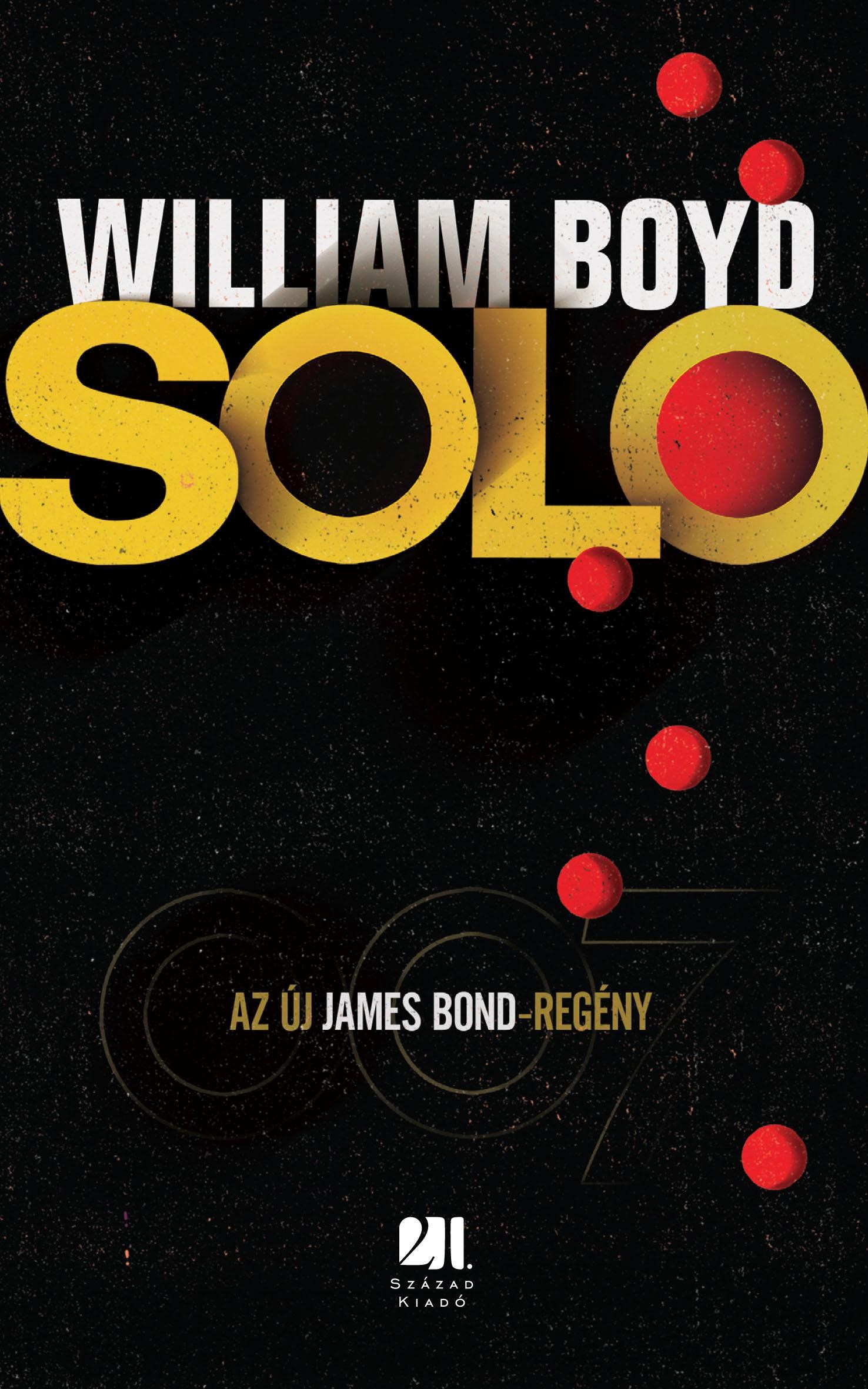 SOLO - A 007-ES A TERROR ELLEN (2014)