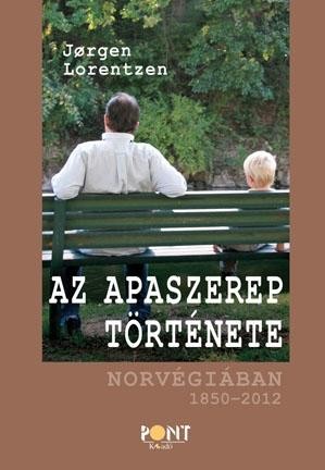 AZ APASZEREP TÖRTÉNETE - NORVÉGIÁBAN 1850-2012 (2014)