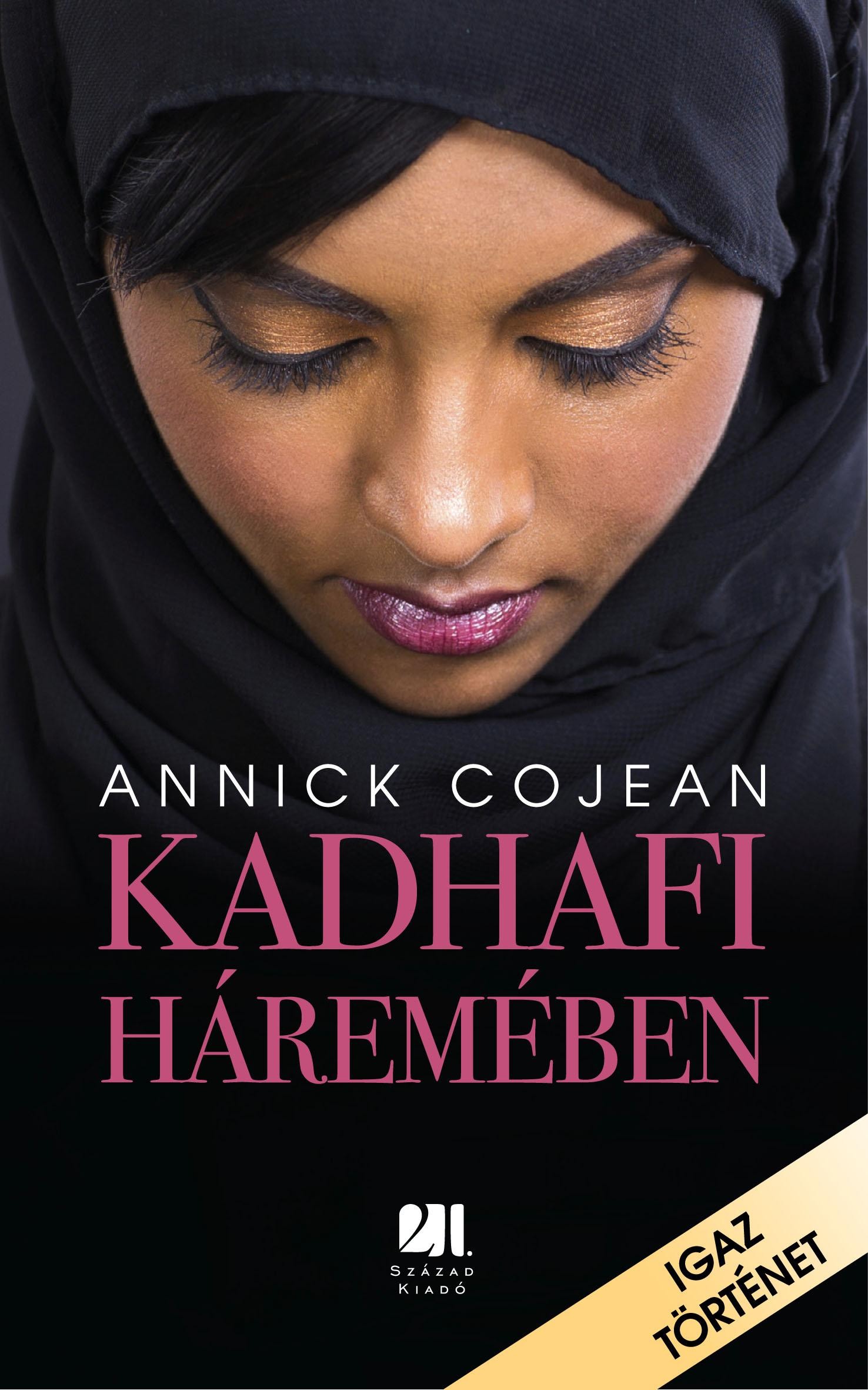 KADHAFI HÁREMÉBEN (2014)