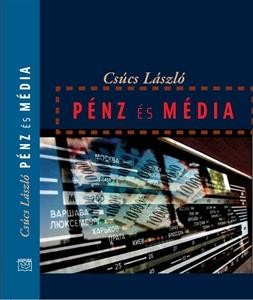 PÉNZ ÉS MÉDIA (2014)