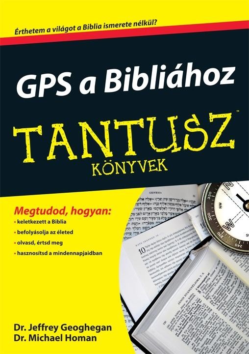 GPS A BIBLIÁHOZ - TANTUSZ KÖNYVEK (2014)