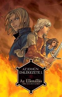 AZ ELLENÁLLÁS - AZ IDHÚN EMLÉKEZETE I. - ÚJ, FŰZÖTT!! (2014)