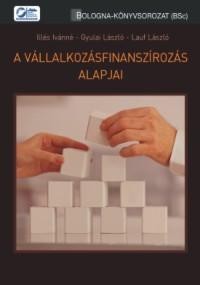 A VÁLLALKOZÁSFINANSZÍROZÁS ALAPJAI (2014)