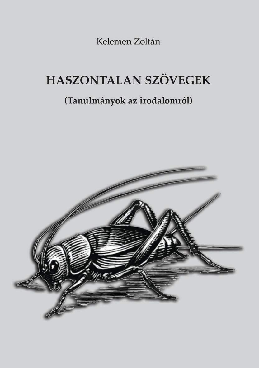HASZONTALAN SZÖVEGEK (TANULMÁNYOK AZ IRODALOMRÓL) (2010)