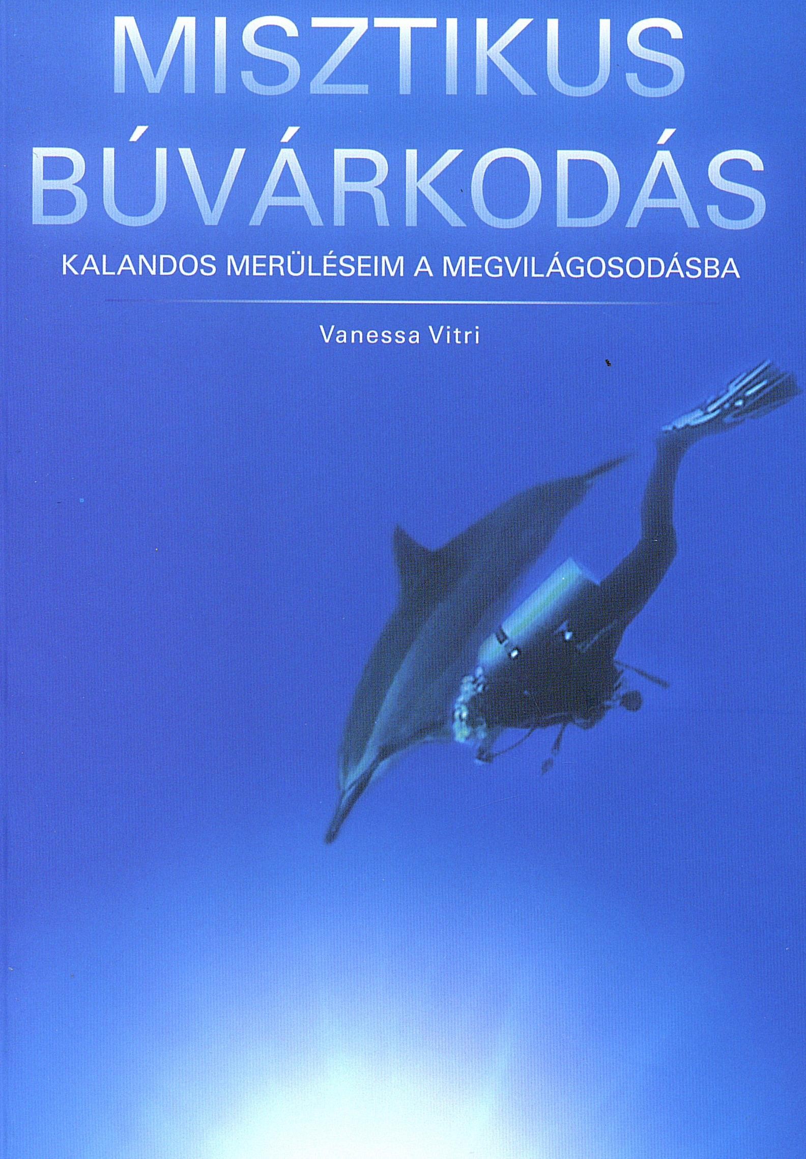 MISZTIKUS BÚVÁRKODÁS (2014)