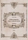 KRITIKAI SZEMPONTOK A MAGYAR IRODALOMTÖRTÉNETBEN - TANULMÁNYOK (2014)