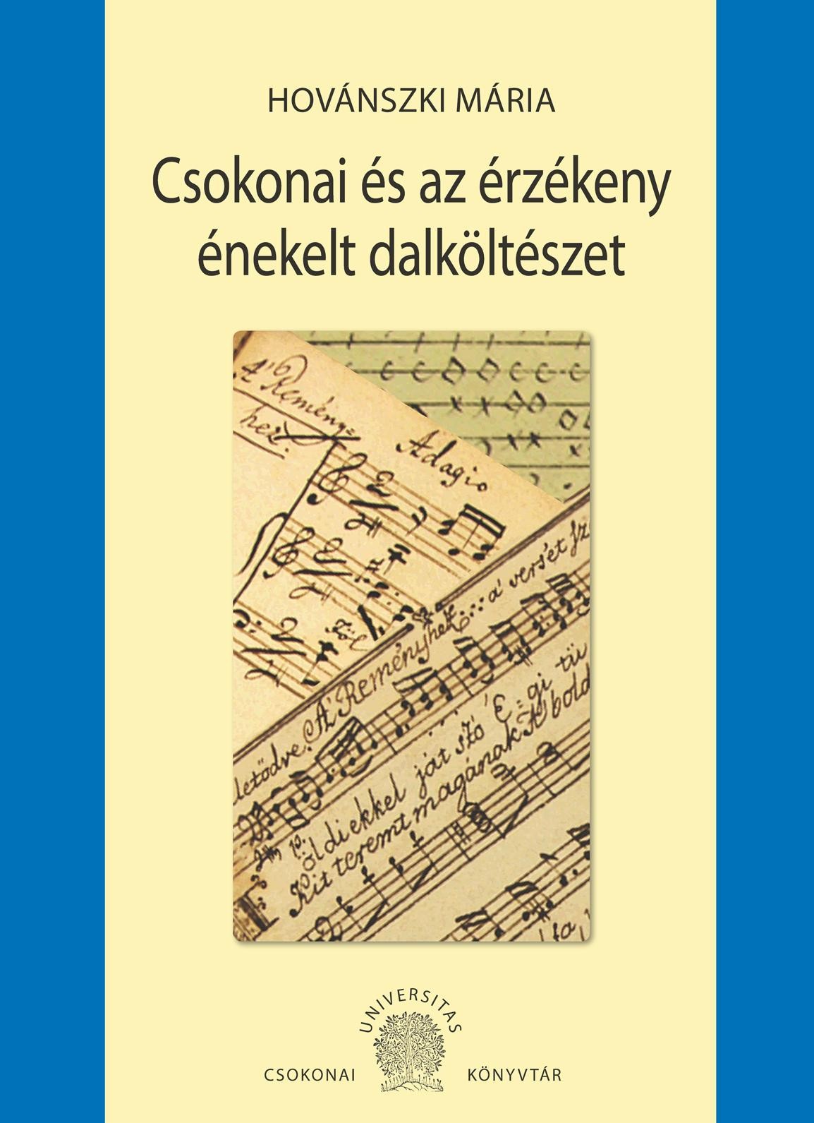 CSOKONAI ÉS AZ ÉRZÉKENY ÉNEKELT DALKÖLTÉSZET (2013)