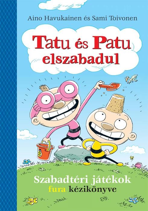 TATU ÉS PATU ELSZABADUL (2014)