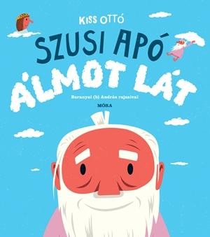 SZUSI APÓ ÁLMOT LÁT (2014)