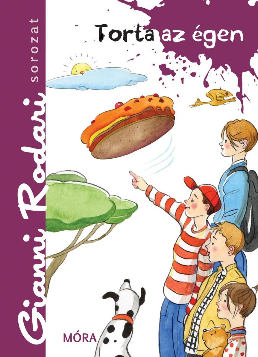 TORTA AZ ÉGEN - GIANNI RODARI SOROZAT (2014)