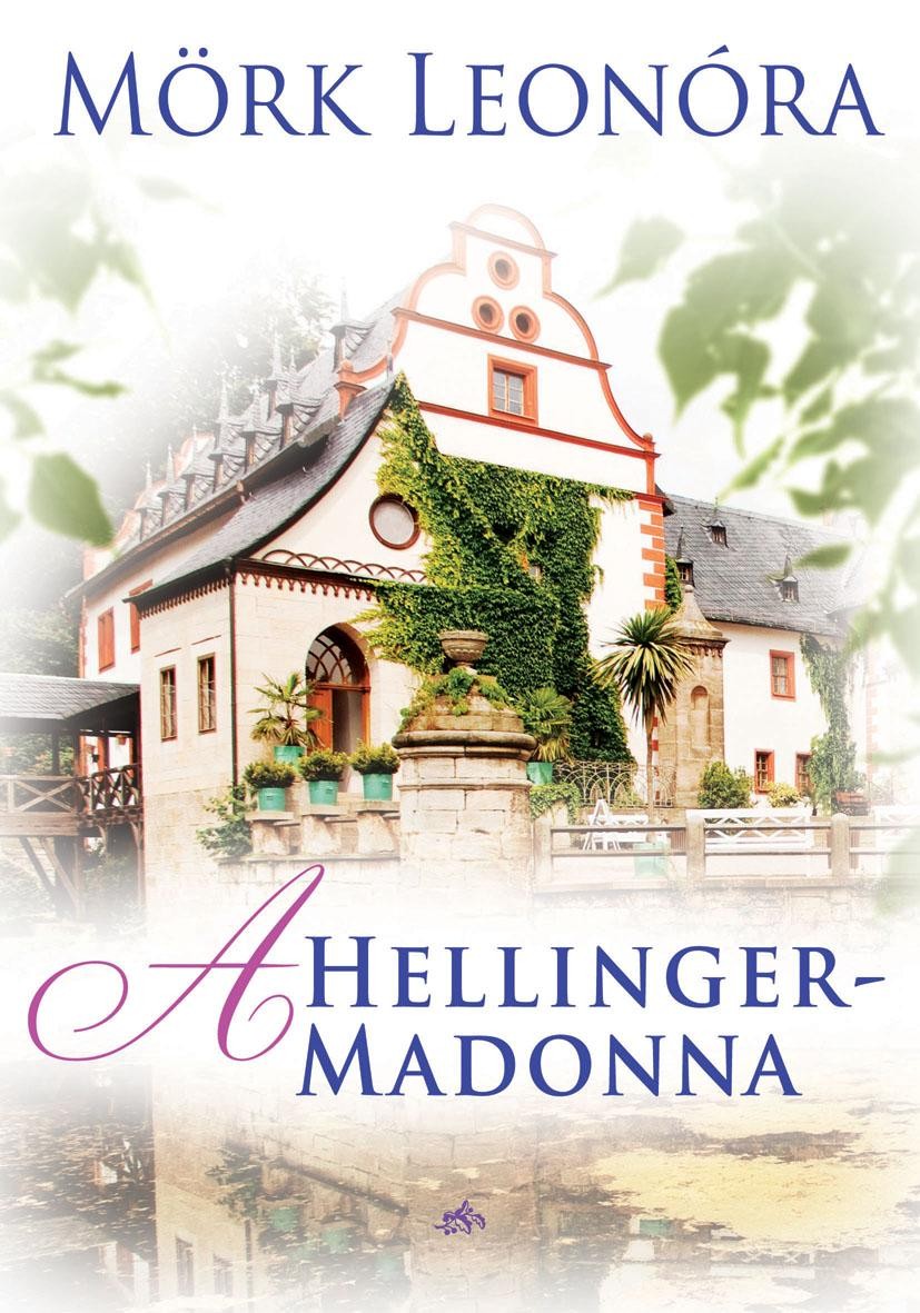 A HELLINGER-MADONNA (2014)