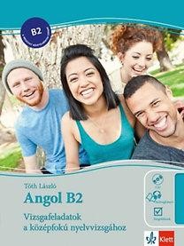 ANGOL B2 - VIZSGAFELADATOK A KÖZÉPF. NYELVVIZSG. + CD (2014)