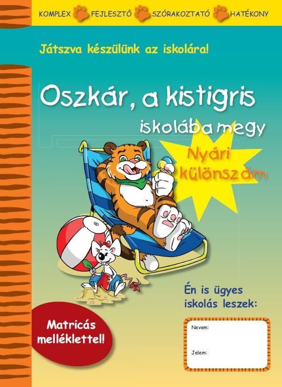 OSZKÁR, A KISTIGRIS ISKOLÁBA MEGY - NYÁRI KÜLÖNSZÁM (2012)